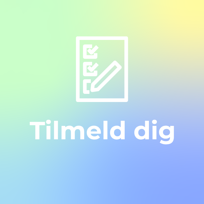 Grafik med teksten Tilmeld dig